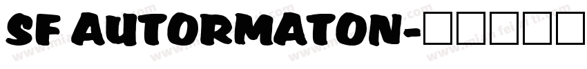 SF AUTORMATON字体转换